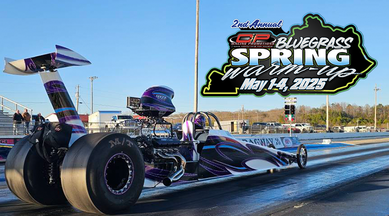 Rewrite this title better CP Racing Promotions 2nd Annual Bluegrass Spring Warm-up