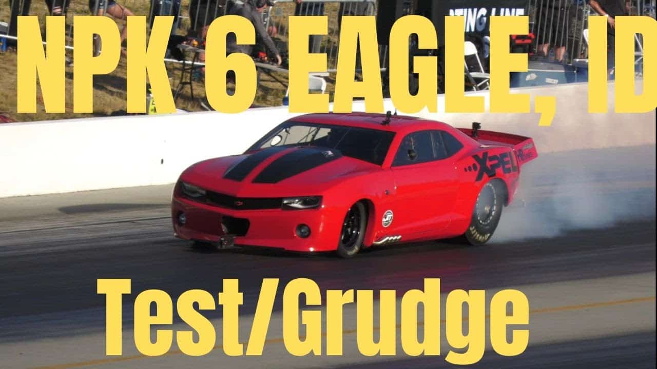 Rewrite this title better Street outlaws No prep Kings 6: Firebird Raceway Eagle, ID test?grudge