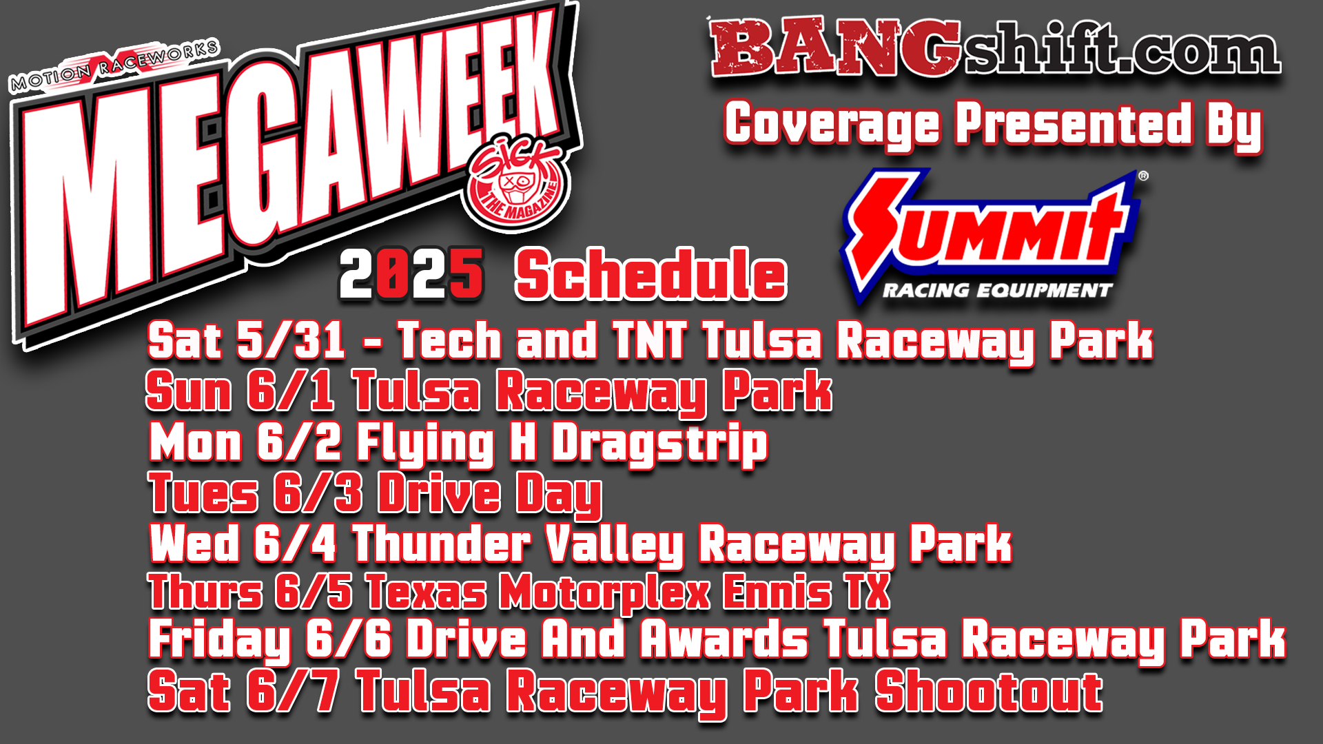 <p><strong>BangShift.com MEGAWEEK LIVE: Experience the Largest Drag and Drive Event in History Kicking Off with Saturday Test and Tune!</strong></p>