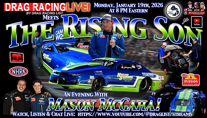 Join Us for Live Drag Racing: NHRA Pro Stock Star Mason McGaha on January 19, 2026!