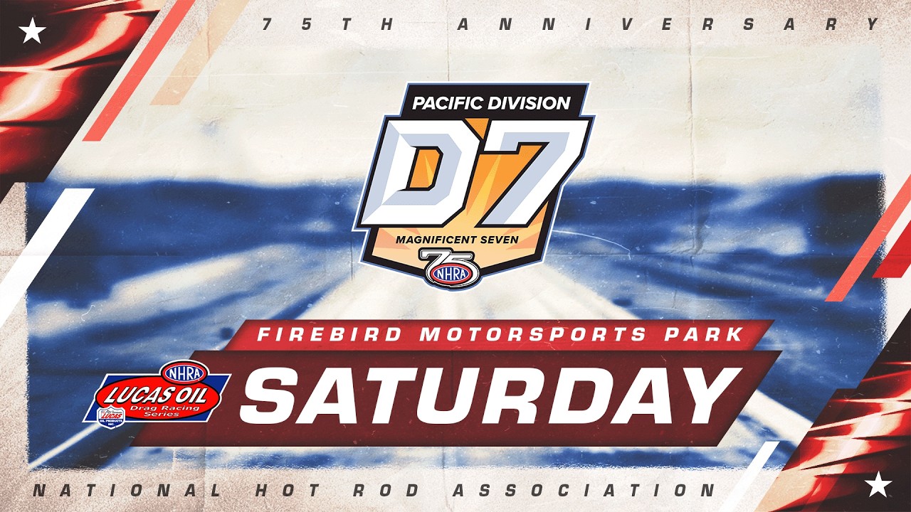 Catch the Thrills: FREE Live NHRA Division 7 Lucas Oil Drag Racing at Firebird Raceway this Saturday!