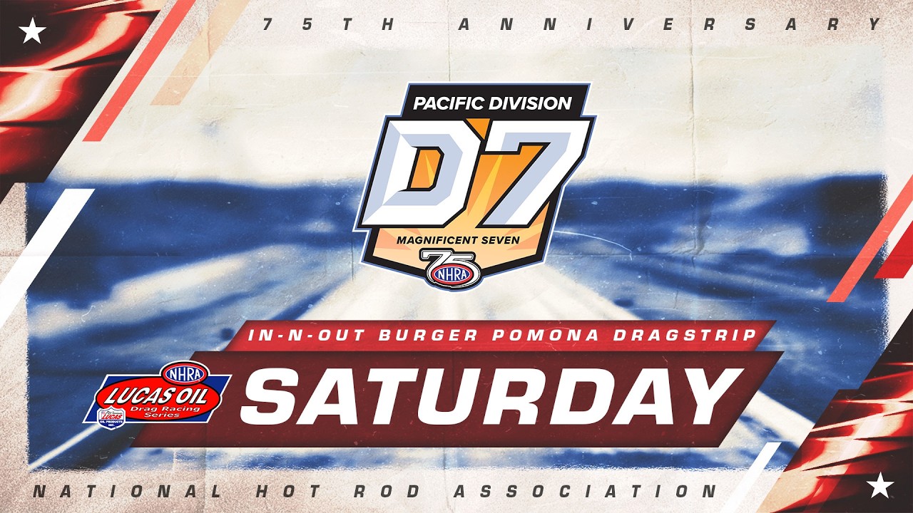 FREE LIVE DRAG RACING: NHRA Division 7 Lucas Oil Series at In-N-Out Burger Pomona Dragstrip – Saturday