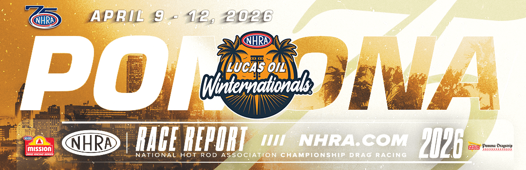 2026 Pomona Winters: Saturday Highlights from NHRA Action